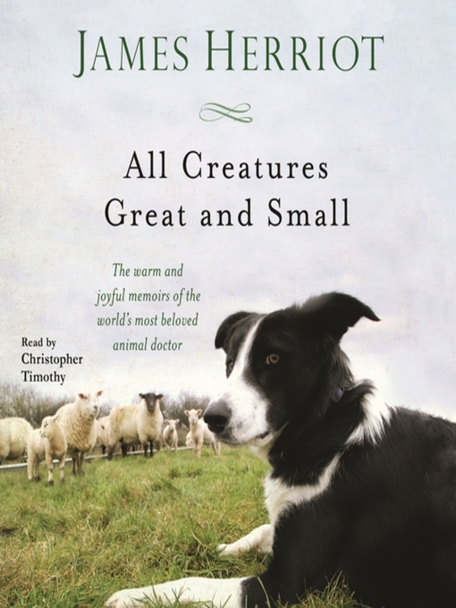 Title details for All Creatures Great and Small by Christopher Timothy - Wait list